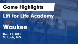 Lift for Life Academy  vs Waukee  Game Highlights - Dec. 21, 2021