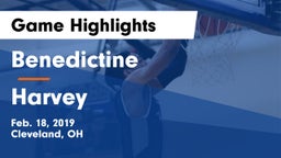 Benedictine  vs Harvey  Game Highlights - Feb. 18, 2019