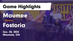 Maumee  vs Fostoria  Game Highlights - Jan. 28, 2023