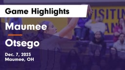 Maumee  vs Otsego  Game Highlights - Dec. 7, 2023
