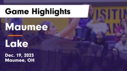 Maumee  vs Lake  Game Highlights - Dec. 19, 2023
