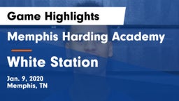 Memphis Harding Academy vs White Station  Game Highlights - Jan. 9, 2020