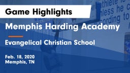 Memphis Harding Academy vs Evangelical Christian School Game Highlights - Feb. 18, 2020