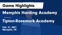 Memphis Harding Academy vs Tipton-Rosemark Academy Game Highlights - Feb. 21, 2021