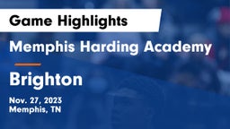 Memphis Harding Academy vs Brighton  Game Highlights - Nov. 27, 2023