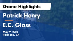 Patrick Henry  vs E.C. Glass  Game Highlights - May 9, 2023