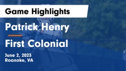 Patrick Henry  vs First Colonial Game Highlights - June 2, 2023