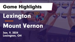 Lexington  vs Mount Vernon  Game Highlights - Jan. 9, 2024