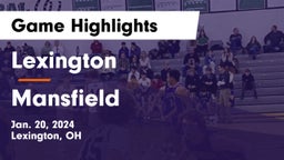 Lexington  vs Mansfield  Game Highlights - Jan. 20, 2024