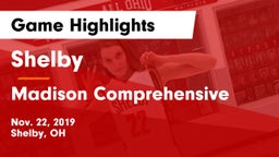 Shelby  vs Madison Comprehensive  Game Highlights - Nov. 22, 2019