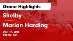 Shelby  vs Marion Harding  Game Highlights - Dec. 17, 2020