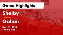 Shelby  vs Galion  Game Highlights - Dec. 19, 2020