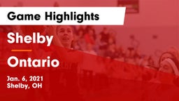 Shelby  vs Ontario  Game Highlights - Jan. 6, 2021