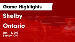 Shelby  vs Ontario  Game Highlights - Jan. 16, 2021