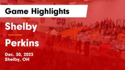 Shelby  vs Perkins  Game Highlights - Dec. 30, 2023
