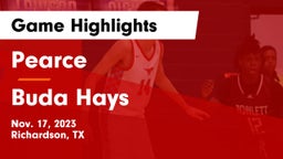 Pearce  vs Buda Hays Game Highlights - Nov. 17, 2023