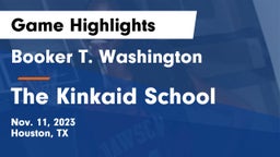 Booker T. Washington  vs The Kinkaid School Game Highlights - Nov. 11, 2023