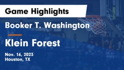 Booker T. Washington  vs Klein Forest  Game Highlights - Nov. 16, 2023