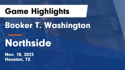 Booker T. Washington  vs Northside  Game Highlights - Nov. 18, 2023