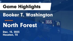 Booker T. Washington  vs North Forest  Game Highlights - Dec. 15, 2023