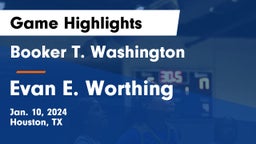 Booker T. Washington  vs Evan E. Worthing  Game Highlights - Jan. 10, 2024