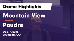 Mountain View  vs Poudre  Game Highlights - Dec. 7, 2023