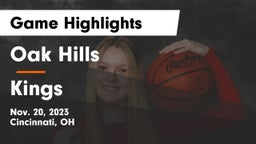 Oak Hills  vs Kings  Game Highlights - Nov. 20, 2023
