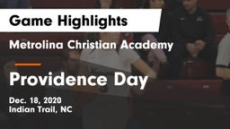 Metrolina Christian Academy  vs Providence Day Game Highlights - Dec. 18, 2020