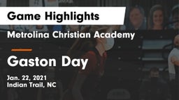 Metrolina Christian Academy  vs Gaston Day Game Highlights - Jan. 22, 2021
