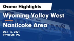 Wyoming Valley West  vs Nanticoke Area  Game Highlights - Dec. 17, 2021