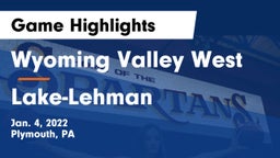 Wyoming Valley West  vs Lake-Lehman  Game Highlights - Jan. 4, 2022