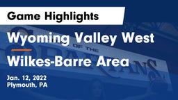 Wyoming Valley West  vs Wilkes-Barre Area  Game Highlights - Jan. 12, 2022