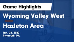Wyoming Valley West  vs Hazleton Area Game Highlights - Jan. 22, 2022