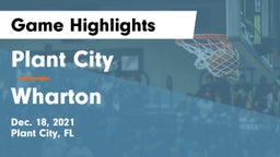 Plant City  vs Wharton  Game Highlights - Dec. 18, 2021