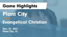 Plant City  vs Evangelical Christian  Game Highlights - Dec. 27, 2021