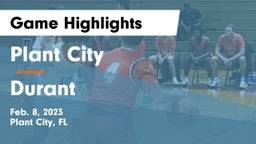 Plant City  vs Durant  Game Highlights - Feb. 8, 2023