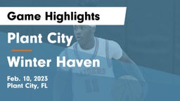 Plant City  vs Winter Haven  Game Highlights - Feb. 10, 2023