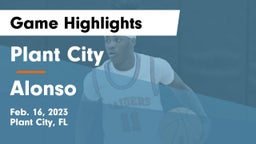 Plant City  vs Alonso  Game Highlights - Feb. 16, 2023