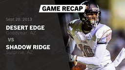 Recap: Desert Edge  vs. Shadow Ridge  2013