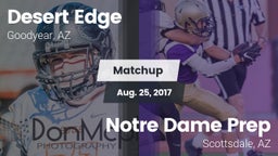 Matchup: Desert Edge High vs. Notre Dame Prep  2017