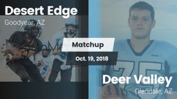 Matchup: Desert Edge High vs. Deer Valley  2018