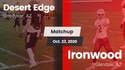 Matchup: Desert Edge High vs. Ironwood  2020