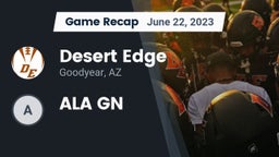 Recap: Desert Edge  vs. ALA GN  2023