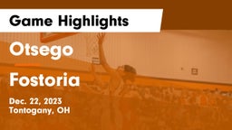 Otsego  vs Fostoria  Game Highlights - Dec. 22, 2023
