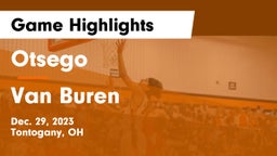 Otsego  vs Van Buren  Game Highlights - Dec. 29, 2023