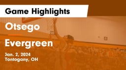 Otsego  vs Evergreen  Game Highlights - Jan. 2, 2024