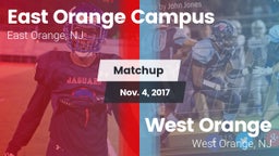 Matchup: East Orange Campus vs. West Orange  2017