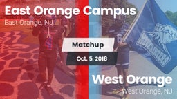 Matchup: East Orange Campus vs. West Orange  2018