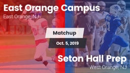 Matchup: East Orange Campus vs. Seton Hall Prep  2019