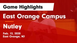East Orange Campus  vs Nutley  Game Highlights - Feb. 13, 2020